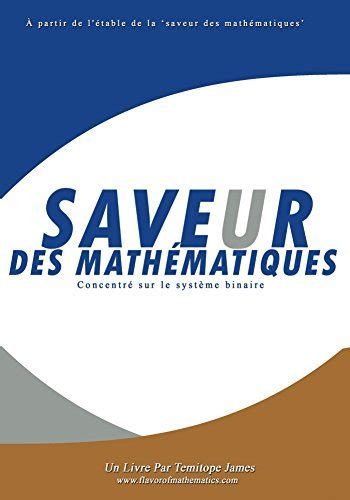 Concentrer Sur Le Systeme Binaire Saveur Des Mathematiques By Temitope