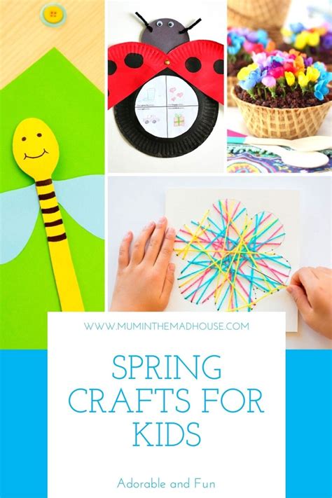 20 Fun And Adorable Spring Crafts For Kids Mum In The Madhouse