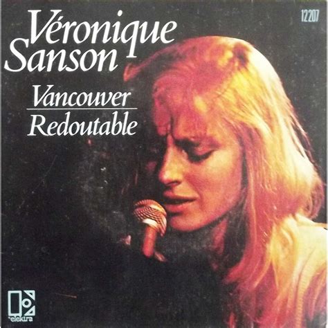 Изучайте релизы véronique sanson на discogs. Vancouver de Véronique Sanson, SP chez vinyl59 - Ref:117727126