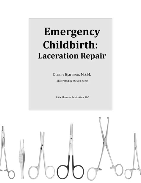 Emergency Childbirth Laceration Repair Suturing Guide