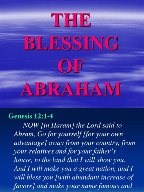 The Blessing Of Abraham Abraham Covenant Biblical