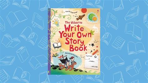 Write Your Own Storybook My First Story Writing Book Creative Writing