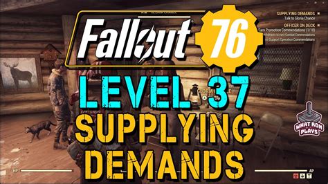 Fallout 76 Level 37 Character Supplying Demands Youtube