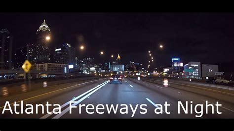 Atlanta Freeways At Night Youtube