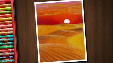 A Beautiful Desert Sunset Landscape Drawin With Oil Pastels Step By