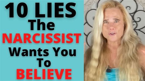 Lies The Narcissist Wants You To Believe Youtube