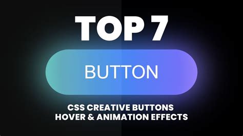 Top 7 Css Creative Button Animation And Hover Effects