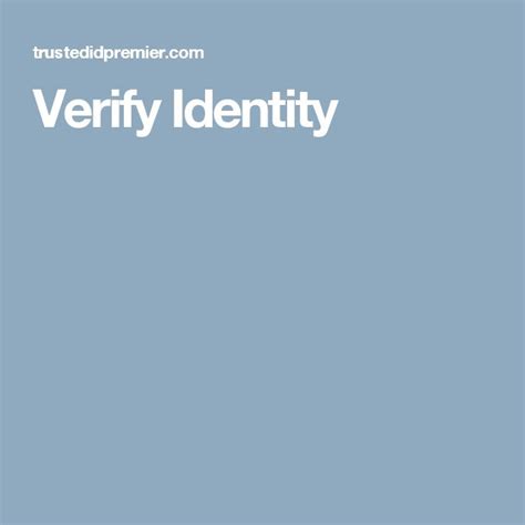 Verify Identity Verify Identity Credit Bureaus Identity Protection