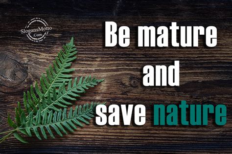 Preserving Natural Resources Slogans