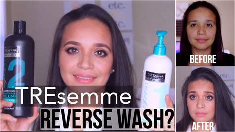 Tresemme Reverse Wash Review Youtube