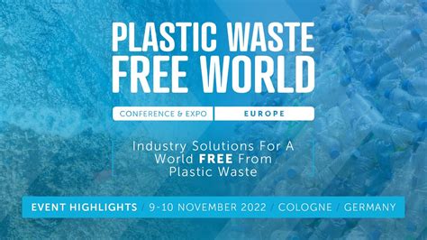 Highlights From Plastic Waste FREE World Europe YouTube