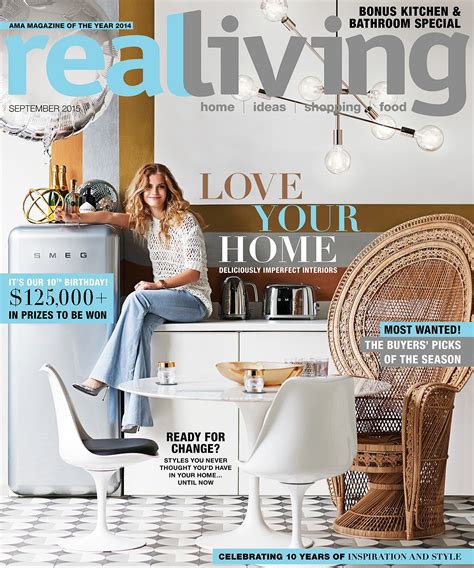 September 2015 Real Living Magazine Interior Design Magazine Living