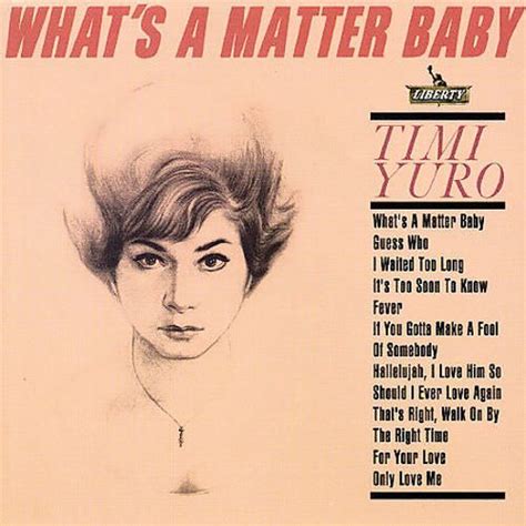 Whats A Matter Baby Plus Soul Timi Yuro Hoodoo 2016 Songs Soul