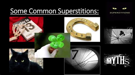 Superstitions