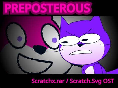 Preposterous Scratchx Rar OST