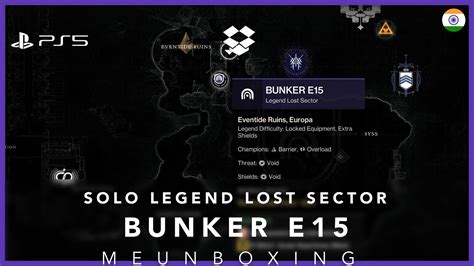 Bunker E15 Legend Lost Sector Lightfall Youtube