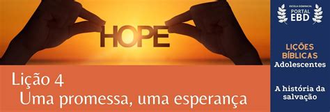 Portal Ebd Lição 4 Uma Promessa Uma Esperança Ii