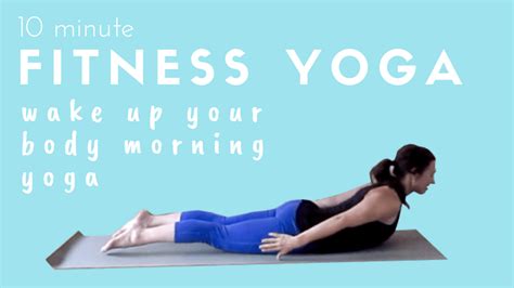 10 Minute Wake Up Your Body Morning Yoga Video Fit Mama Real Food