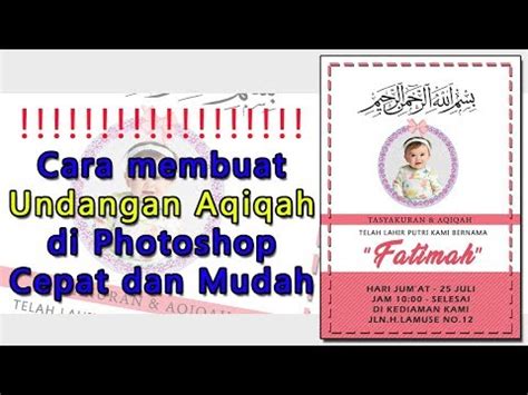 Download undangan aqiqah word edit terunik format undangan syukuran. Cara Membuat Kartu Ucapan Aqiqah Dengan Photoshop