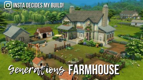 🐮 Generations Farm House 🐮 Instagram Decides My Build The Sims 4