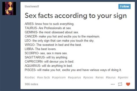 sex facts according to your sign the signs as know your meme