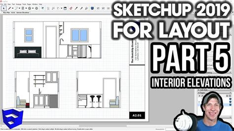 Sketchup 2019 For Layout Part 5 Creating Interior Elevations Youtube
