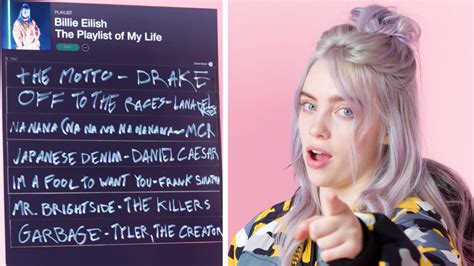 Watch Billie Eilish Creates The Playlist Of Her Life Playlist Of My