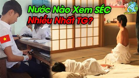 Nước Nào Xem Phim Con Heo Nhiều Nhất Thế Giới Ngã Ngửa Với Vị Trí Của