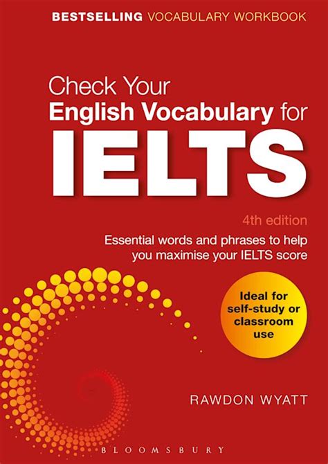 Check Your English Vocabulary For Ielts Essential Words And Phrases To