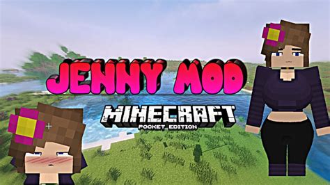 Jenny Mod Novia De Minecraft Pe Bedrock 117 118 Youtube