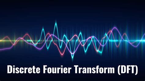 Discrete Fourier Transform Dft Numxl