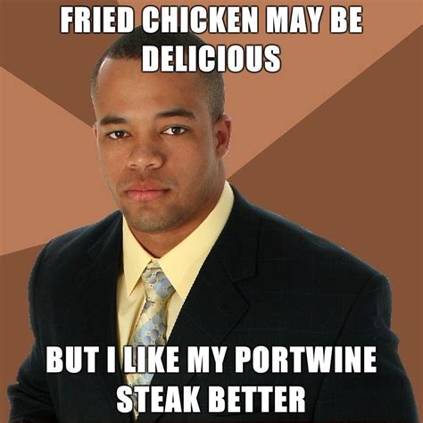 [image 64014] Successful Black Man Know Your Meme