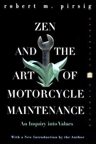 The art of motorcycle maintenance' maybe. ZEN AND THE ART OF MOTORCYCLE MAINTENANCE: An Inquiry Into ...