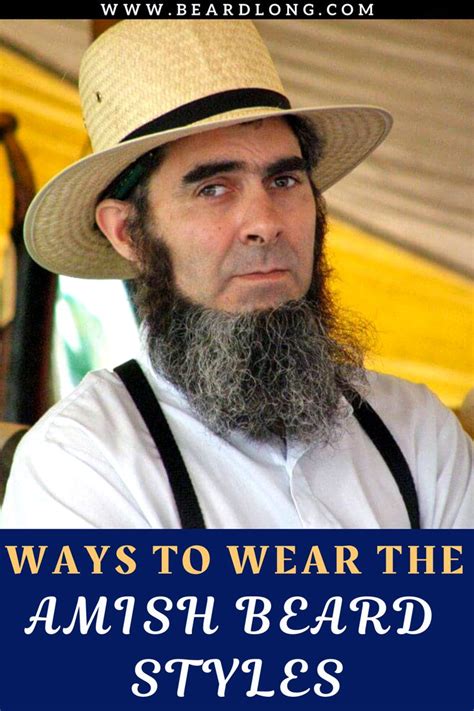 Ways To Wear The Amish Beard Styles Beardlong Amish Beard Beard