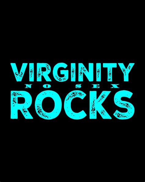 Virginity No Sex Rocks Cool Letters Original Digital Art By Frank Nguyen