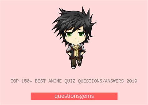 Anime quiz questions and answers. Top 150+ Best Anime Quiz Questions And Answers 2020