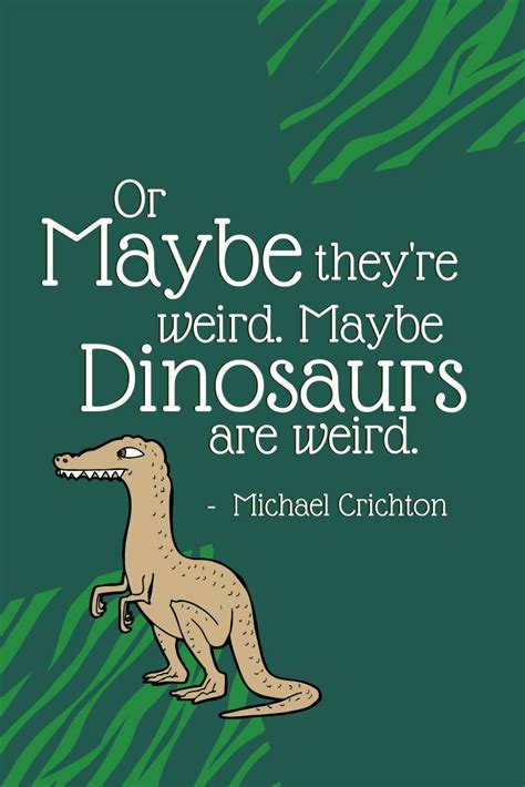 Dinosaur Quotes For A Toddler Bedroom In 2020 Dinosaur Quotes
