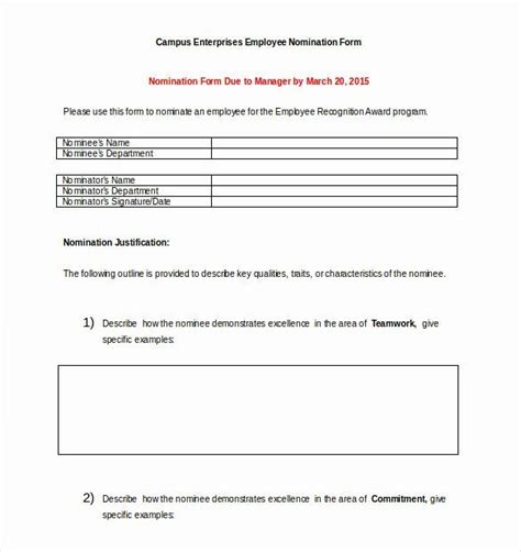 A sample of a nomination letter for an employee includes specific reasons why the writer is recommending another individual for an award or when writing an employee nomination letter, begin by identifying how you are affiliated with the nominee and in what capacity you have supervised. Employee Recognition form Template Inspirational Award Nomination form Template 12 Free Word Pdf ...
