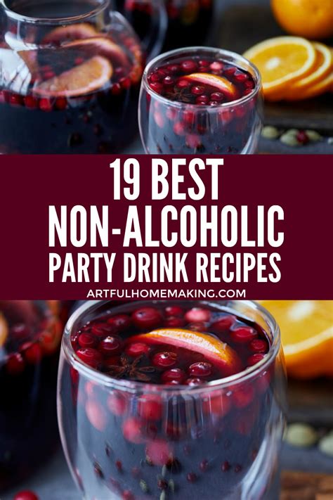 They're so delicious and festive, you won't even miss the booze. Best Non-Alcoholic Party Drinks | Party drinks, Party ...