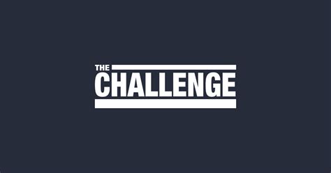 The Challenge Logo The Challenge T Shirt Teepublic