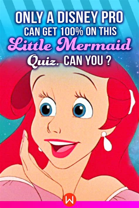 Disney Quiz No One Can Score Over 80 On This Little Mermaid Trivia