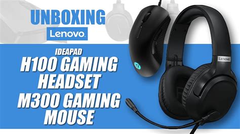 Unboxing Latest New Lenovo Ideapad H100 Gaming Headset And Gaming Mouse