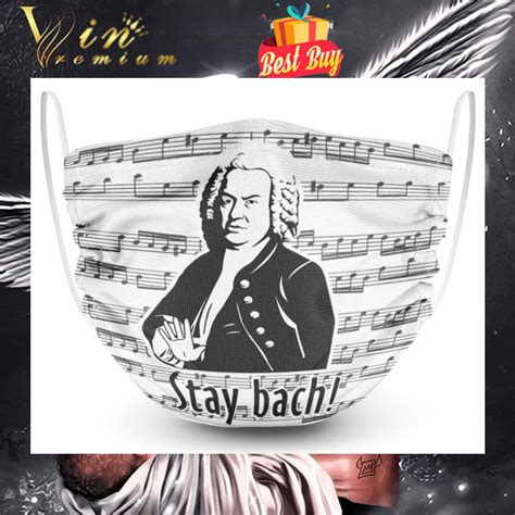 Johann Sebastian Bach Stay Bach Face Mask Hoodie Sweater Longsleeve