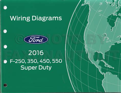 2016 Ford F250-F550 Super DutyTruck Wiring Diagram Manual Original