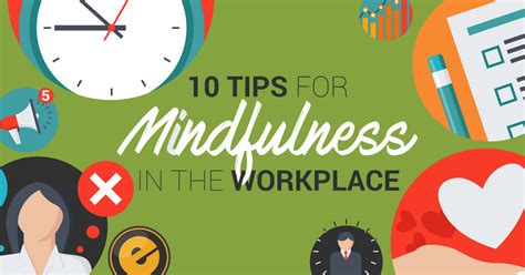 Mindfulness In The Workplace 10 Tips For Better Productivity
