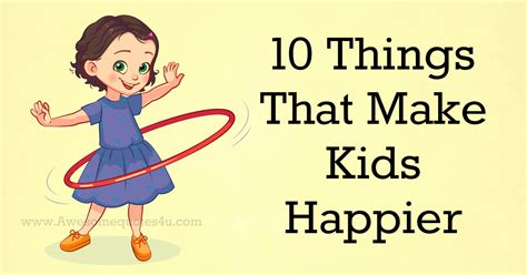 Researchers Reveal 10 Things That Make Kids Happier