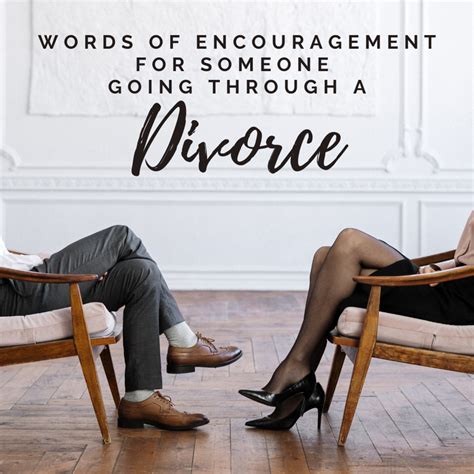 words of encouragement and spiritual messages for someone going through a divorce holidappy
