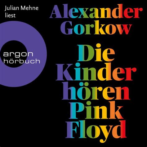 Die Kinder hören Pink Floyd - Roman (Ungekürzte Lesung) by Alexander