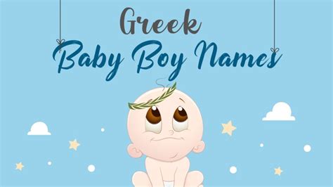 696 Greek Baby Names With Meanings For Your Theoús
