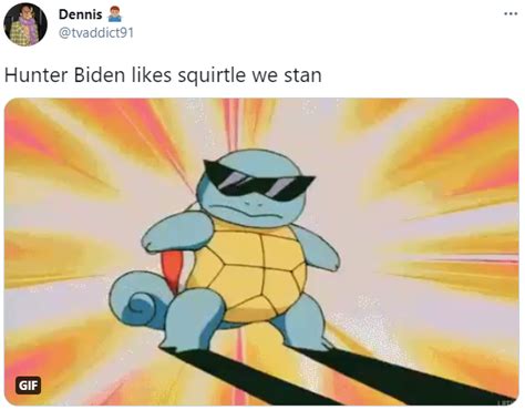 We Stan Hunter Hunter Biden Squirtle Sex Tape Know Your Meme